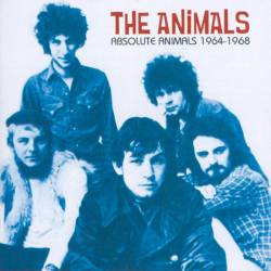 The Animals : Absolute Animals 1964-1968